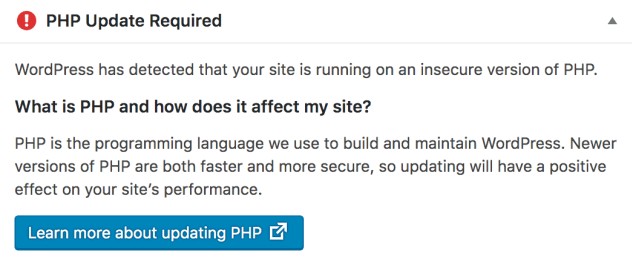 Screenshot of the "PHP Update Required" widget from the WordPress dashboard. Contains information about detecting an insecure version of PHP, how it affects your site, and a link for information on upgrading.