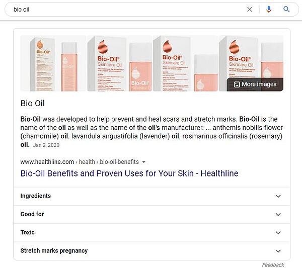 example of featured snippet with accordion for the query 'bio oil' with expanding accordion boxes for additional categories such as ingredients