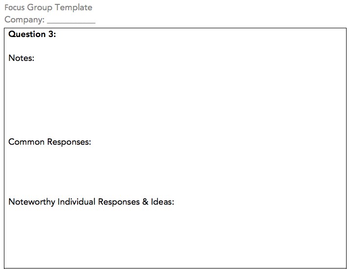 How to run a focus group questionnaire for question number 3