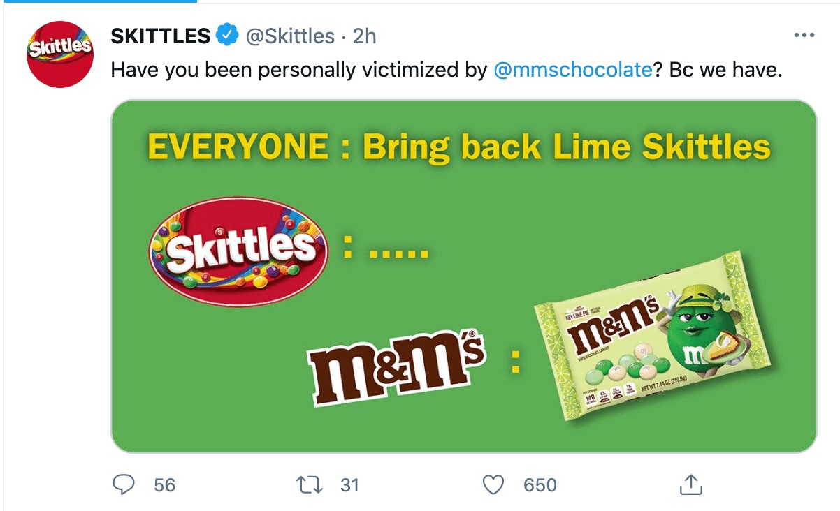 Skittle's funny tweet, 'have you ever been personally victimized by M&Ms chocolate?'