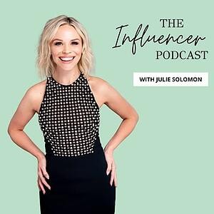The Influencer Podcast Marketing | Best Marketing Podcasts