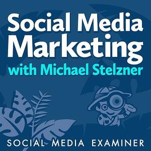 Social Media Marketing Podcast | Best Marketing Podcasts