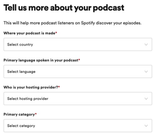 Starting a podcast on spotify: adding podcast details