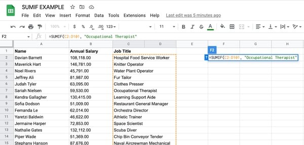 sumif to find occupational therapist salary, select the data in Column C (“Job Titles”), as this is the range you want to evaluate