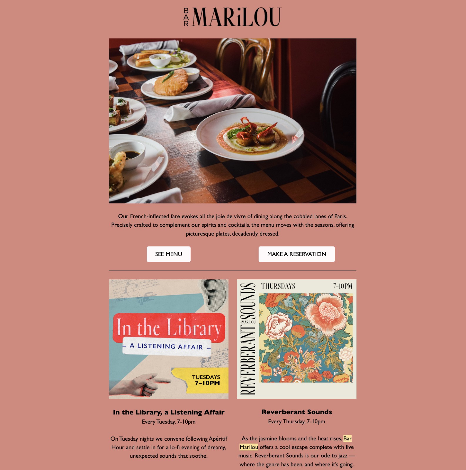 Restaurant marketing ideas: An email newsletter from New Orleans-based restaurant Bar Marilou. The email includes a high-quality photo of plated dishes, CTA buttons to see the menu or make a reservation, and information about two upcoming events.